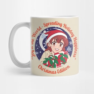 "Joy to the World - Spreading Holiday Happiness" Mug